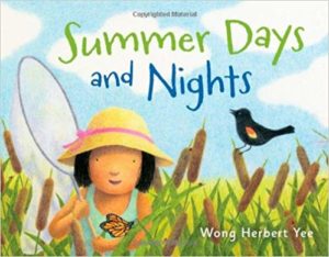 Summer Days and Night by Wong Herbert Yee